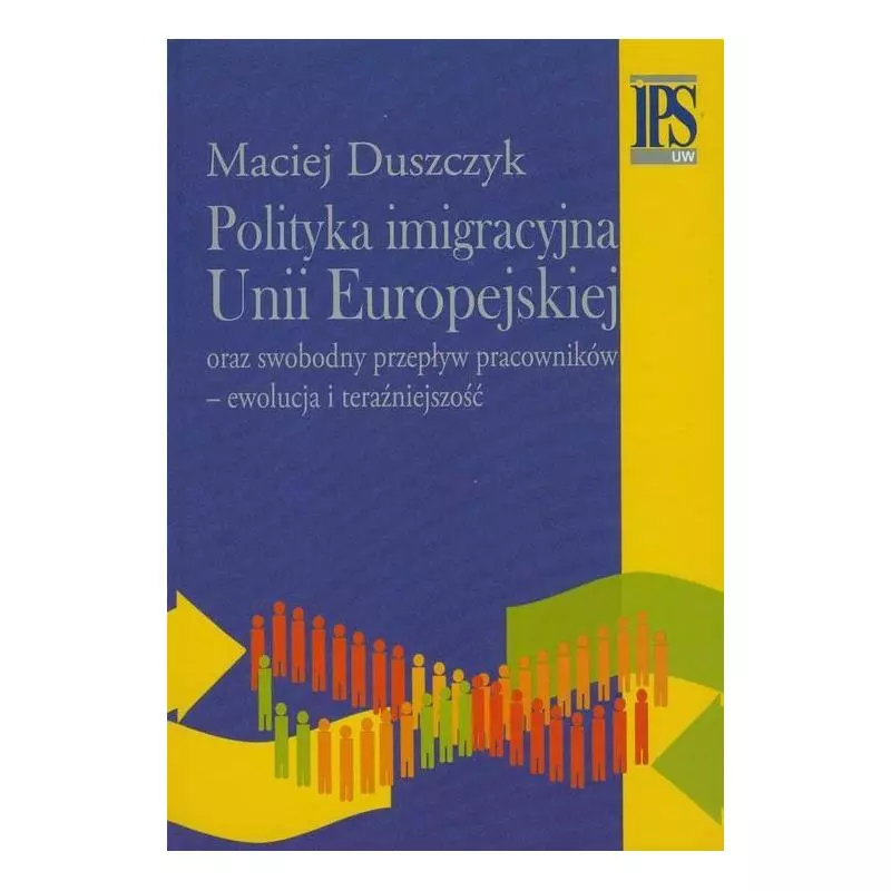 POLITYKA IMIGRACYJNA UNII EUROPEJSKIEJ Maciej Duszczyk - Aspra