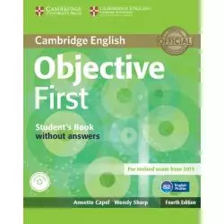 OBJECTIVE FIRST STUDENTS BOOK WITHOUT ANSWERS B2 Annette Capel, Wendy Sharp - Cambridge University Press