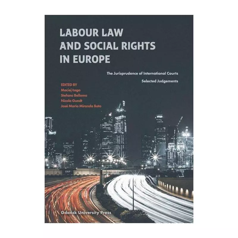 LABOUR LAW AND SOCIAL RIGHTS IN EUROPE - Wydawnictwo Uniwersytetu Gdańskiego