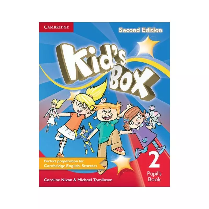 KIDS BOX 2 PUPILSBOOK Caroline Nixon, Michael Tomlinson - Cambridge University Press