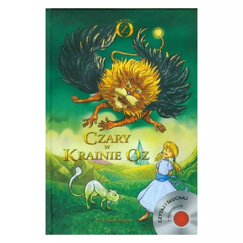 CZARY W KRAINIE OZ Lyman Frank Baum + CD 7+ - Bellona