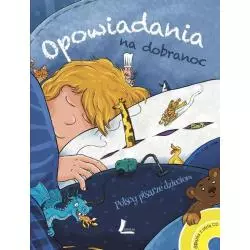 OPOWIADANIA NA DOBRANOC + CD - Literatura