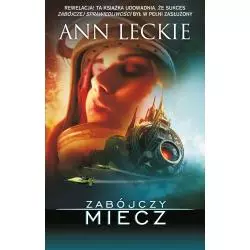 ZABÓJCZY MIECZ Ann Leckie - Muza