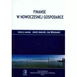 FINANSE W NOWOCZESNEJ GOSPODARCE 1 Jacek Jaworski, Jan Wiśniewski - CEDEWU