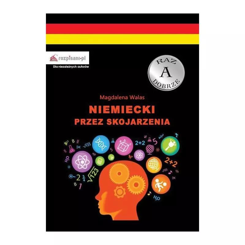 NIEMIECKI PRZEZ SKOJARZENIA Magdalena Walas - Rozpisani.pl