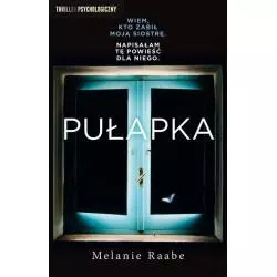 PUŁAPKA Melanie Raabe - Czarna Owca