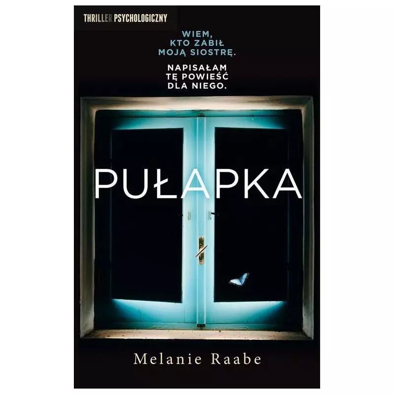 PUŁAPKA Melanie Raabe - Czarna Owca