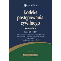 KODEKS POSTĘPOWANIA CYWILNEGO KOMENTARZ 1-2 Małgorzata Manowska - LexisNexis