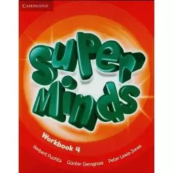 SUPER MINDS WORKBOOK 4 Herbert Puchta, Gunter Gerngross, Peter Lewis-Jones - Cambridge University Press