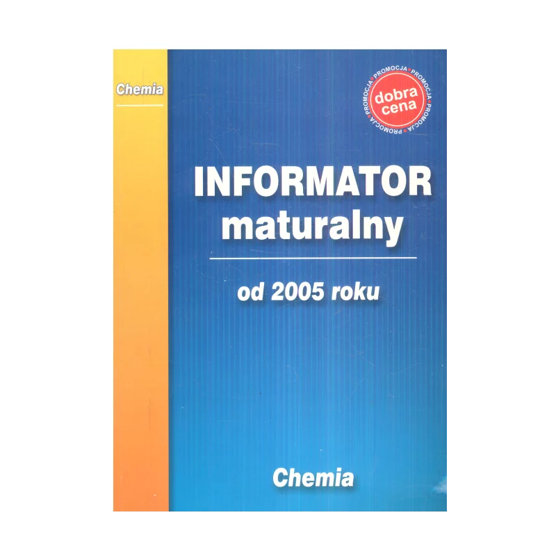 INFORMATOR MATURALNY CHEMIA - Greg