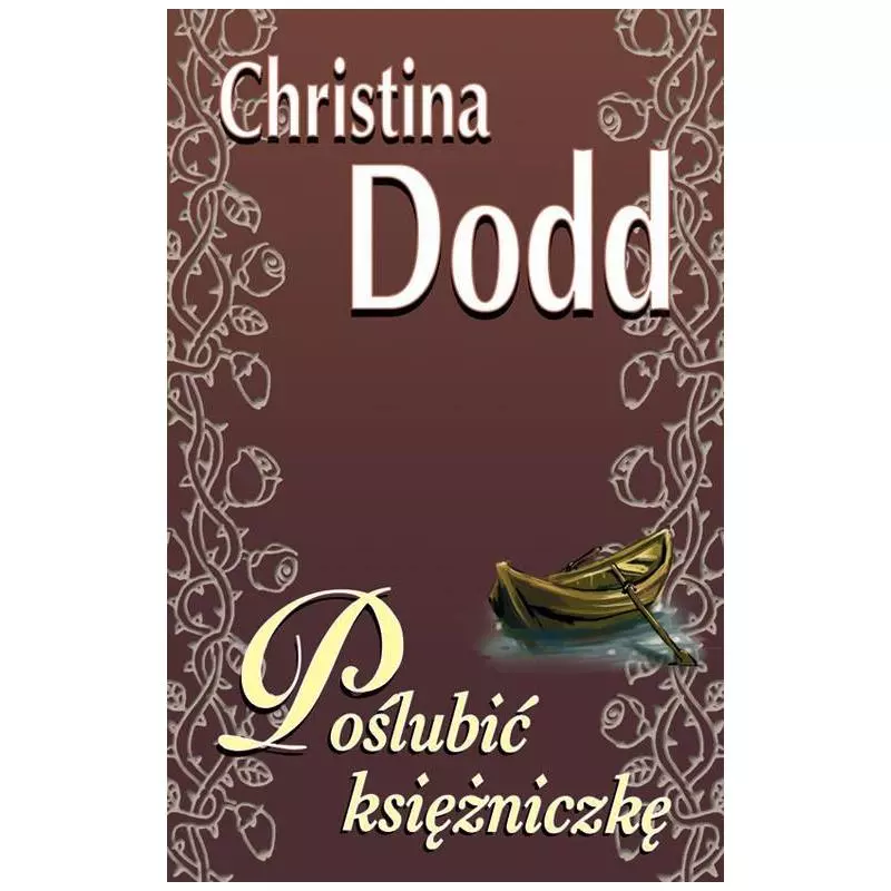 POŚLUBIĆ KSIĘŻNICZKĘ Christina Dodd - BIS