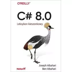 C 8.0 LEKSYKON KIESZONKOWY Joseph Albahari, Ben Albahari - Helion