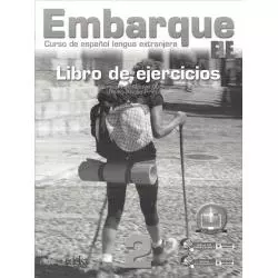EMBARQUE 2 CURSO DE ESPANOL LENGUA EXTRANJERA LIBRO DE EJERCICIOS Montserrat Alonso Cuenca, Rocio Prieto Prieto - Edelsa