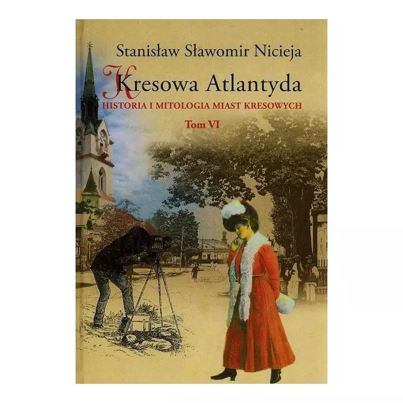 KRESOWA ATLANTYDA 4 Stanisław Sławomir Nicieja - MTS Studio