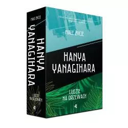 MAŁE ŻYCIE LUDZIE NA DRZEWACH PAKIET Hanya Yanagihara - WAB