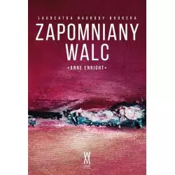 ZAPOMNIANY WALC Anne Enright - Wiatr Od Morza