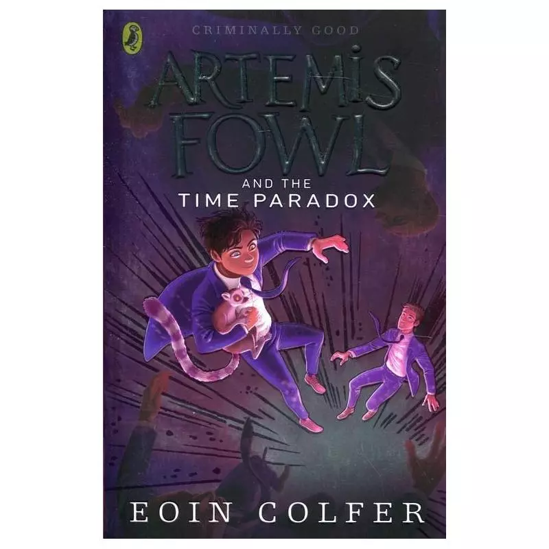 ARTEMIS FOWL AND THE TIME PARADOX Eoin Colfer - Puffin Books
