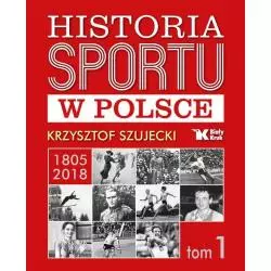 HISTORIA SPORTU W POLSCE 1 Krzysztof Szujecki - Biały Kruk