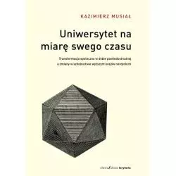 UNIWERSYTET NA MIARĘ SWEGO CZASU Kazimierz Musiał - Słowo / obraz terytoria