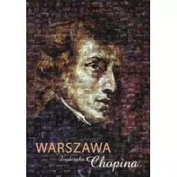 WARSZAWA FRYDERYK CHOPINA Barbara Niewiarowska - Rebis