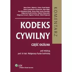 KODEKS CYWILNY KOMENTARZ Małgorzata Pyziak-Szafnicka - Wolters Kluwer