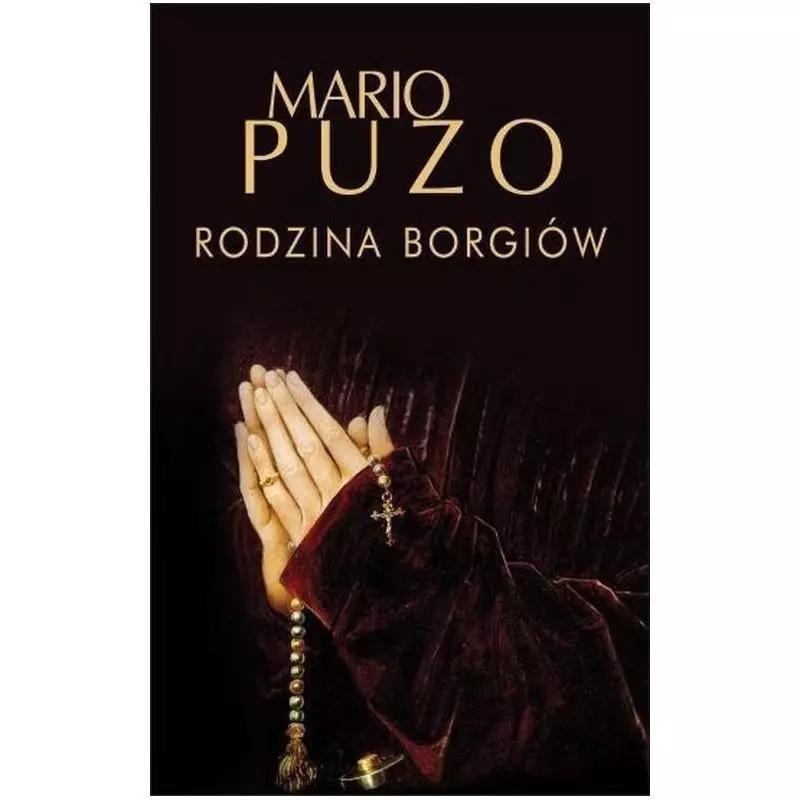 RODZINA BORGIÓW Mario Puzo - Albatros