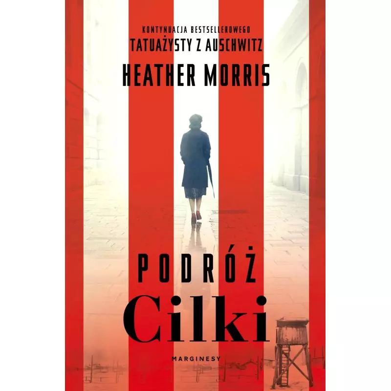 PODRÓŻ CILKI Heather Morris - Marginesy