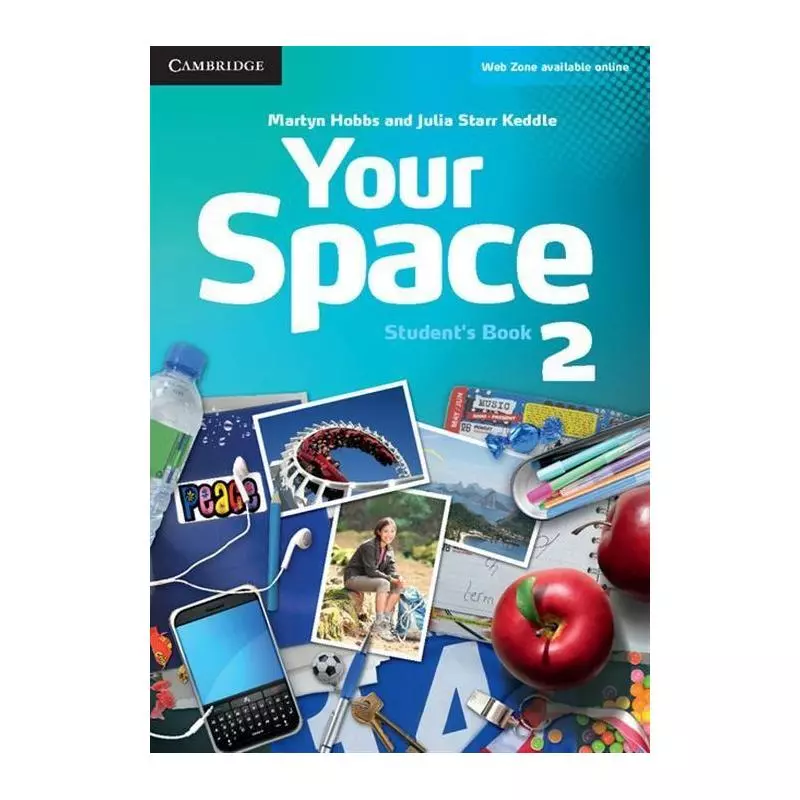 YOUR SPACE 2 STUDENTS BOOK Martyn Hobbs, Julia Starr Keddle - Cambridge University Press