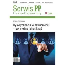 SERWIS PRAWNO-PRACOWNICZY DYSKRYMINACJA W ZATRUDNIENIU - JAK MOŻNA JEJ UNIKNĄĆ - Infor