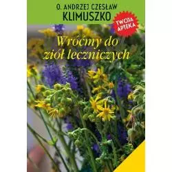 WRÓĆMY DO ZIÓŁ LECZNICZYCH Andrzej Czesław Klimuszko - Rytm