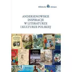 ANDERSENOWSKIE INSPIRACJE W LITERATURZE I KULTURZE POLSKIEJ - Wydawnictwo Naukowe UMK
