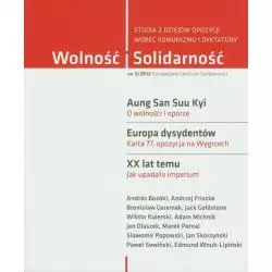 WOLNOŚĆ SOLIDARNOŚĆ 3/2012 - Europejskie Centrum Solidarności