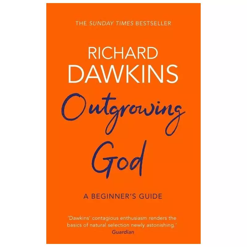OUTGROWING GOD Richard Dawkins - Penguin Books