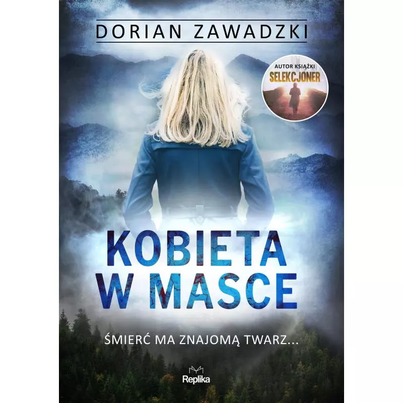 KOBIETA W MASCE Dorian Zawadzki - Replika