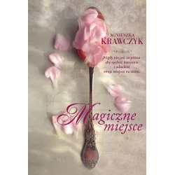 MAGICZNE MIEJSCE Agnieszka Krawczyk - Filia