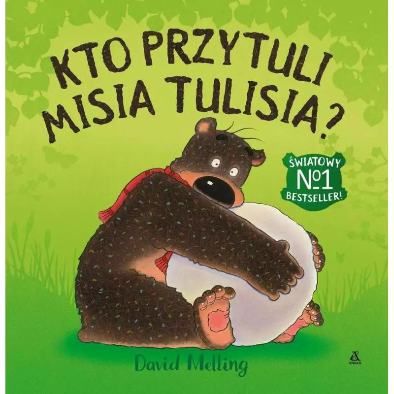 KTO PRZYTULI MISIA TULISIA David Melling - Amber