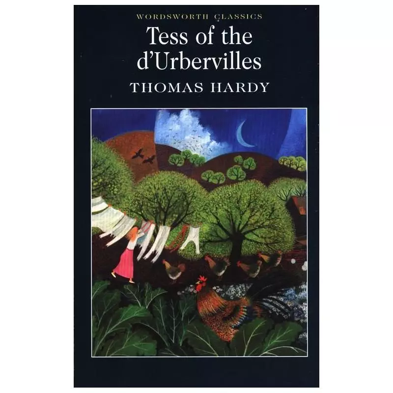 TESS OF THE DURBERVILLES Thomas Hardy - Wordsworth