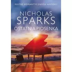OSTATNIA PIOSENKA Nicholas Sparks - Albatros