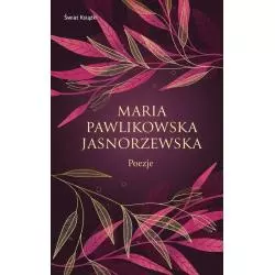 POEZJE Maria Pawlikowska-Jasnorzewska - Świat Książki