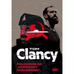 POLOWANIE NA CZERWONY PAŹDZIERNIK Tom Clancy - Znak Horyzont