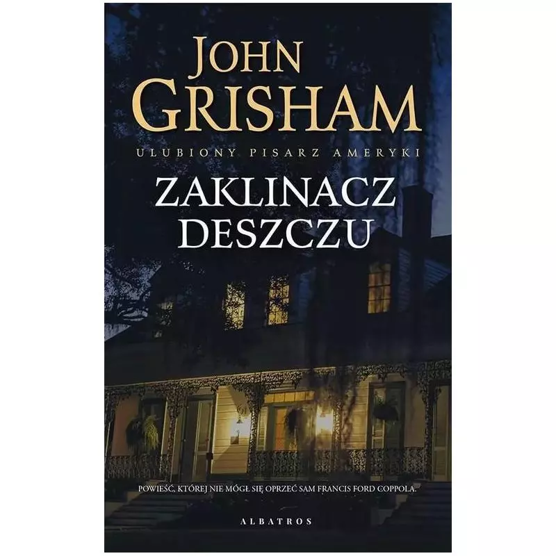 ZAKLINACZ DESZCZU John Grisham - Albatros