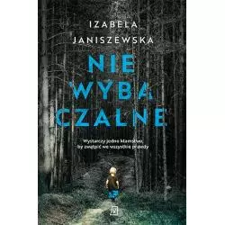 NIEWYBACZALNE Izabela Janiszewska - Czwarta Strona