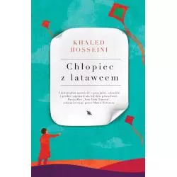 CHŁOPIEC Z LATAWCEM Khaled Hosseini - Albatros