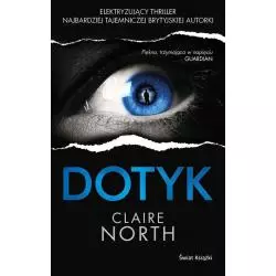 DOTYK Claire North - Świat Książki