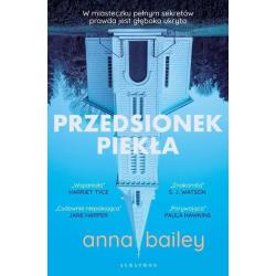 PRZEDSIONEK PIEKŁA Anna Bailey