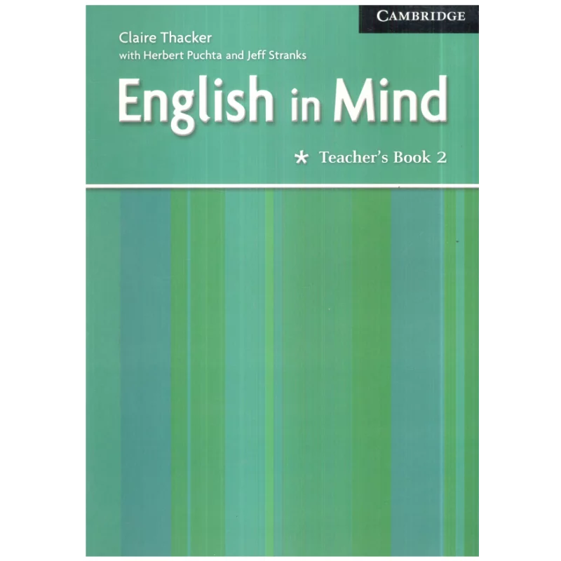 ENGLISH IN MIND TEACHERS BOOK 2 Claire Thacker, Herbert Puchta, Jeff Stranks - Cambridge University Press