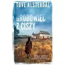 GROBOWIEC Z CISZY Tove Alsterdal - Akurat