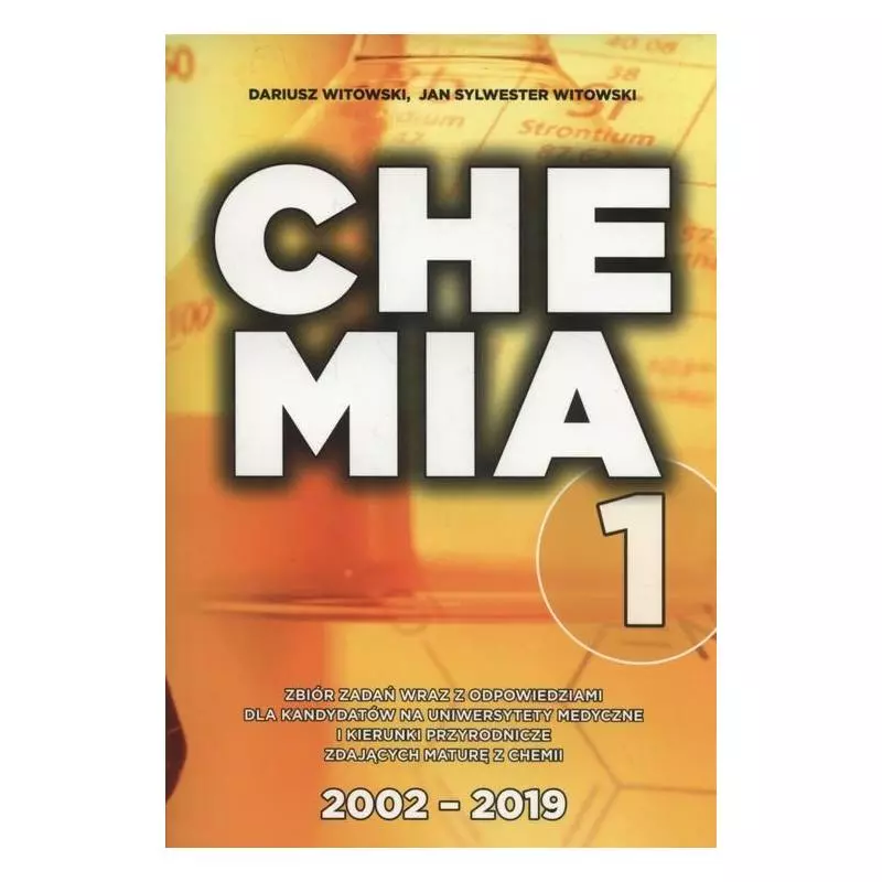 CHEMIA 1 ZBIÓR ZADAŃ WRAZ Z ODPOWIEDZIAMI 2002-2019 - Nowa Matura