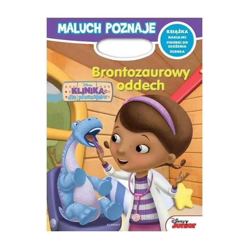 KLINIKA DLA PLUSZAKÓW MALUCH POZNAJE BRONTOZAUROWY ODDECH - Egmont KLINIKA DLA PLUSZAKÓW MALUCH POZNAJE BRONTOZAUROWY ODDECH - Egmont