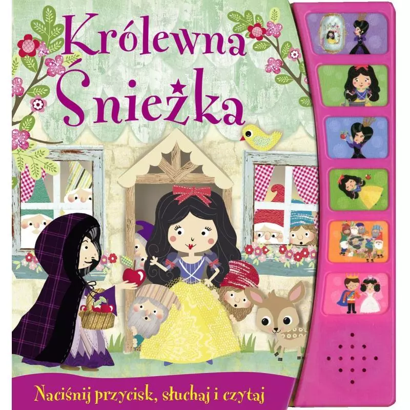 KRÓLEWNA ŚNIEŻKA NACIŚNIJ PRZYCISK, SŁUCHAJ I CZYTAJ - Olesiejuk